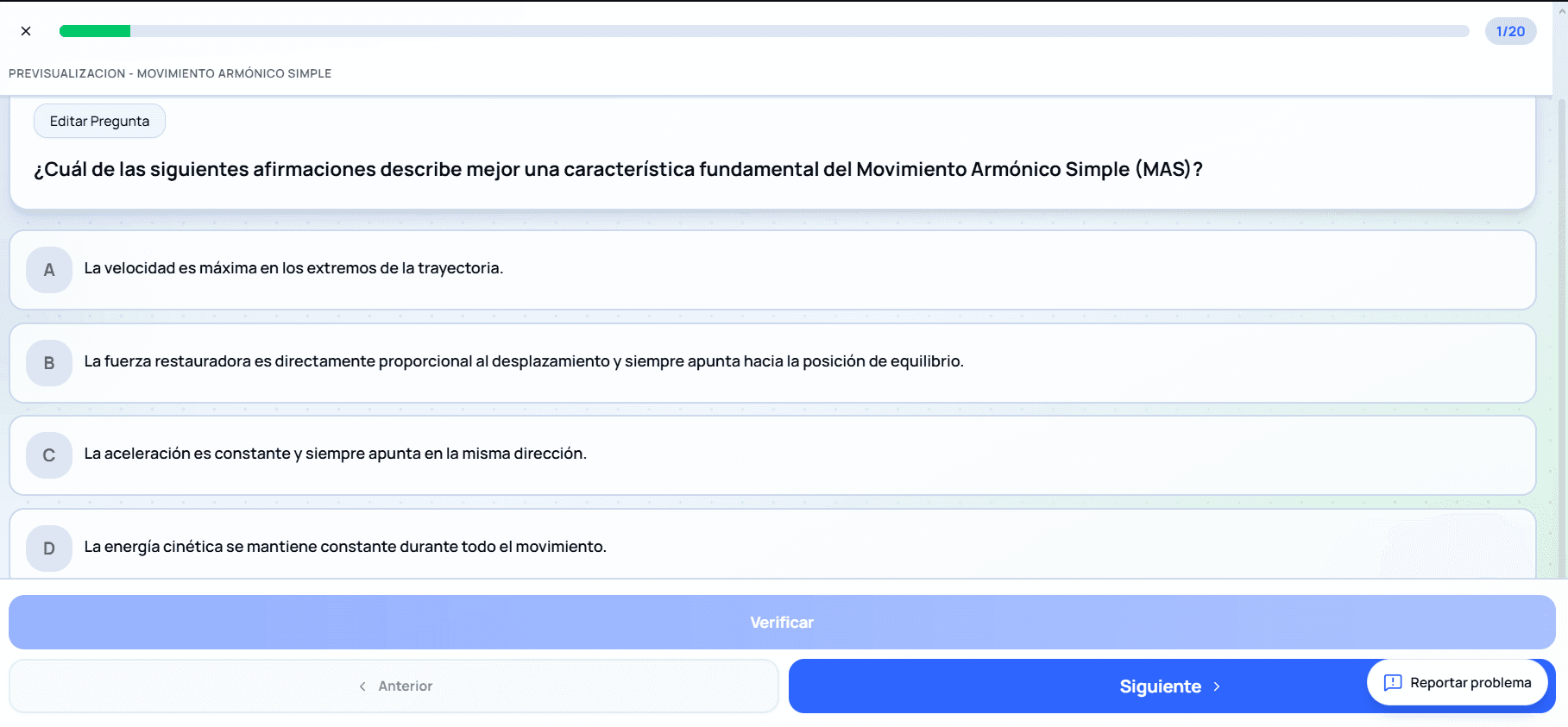 Previsualización interactiva, pregunta 1 de 20: opción múltiple sobre movimiento armónico simple, con cuatro alternativas.