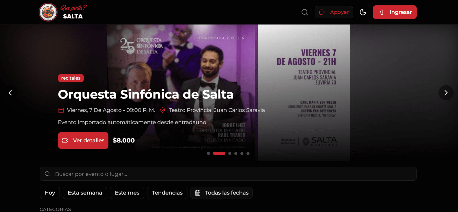 Home de Qué Pinta Salta: el evento destacado de la portada es un concierto de la Orquesta Sinfónica de Salta con fecha, sala y precio, rotulado "Evento importado automáticamente desde entradauno" — el pipeline cargó la ficha entera sin intervención manual.